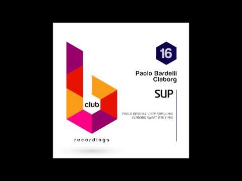 Paolo Bardelli Claborg "SUP" (Claborg Sweet Italy Mix)