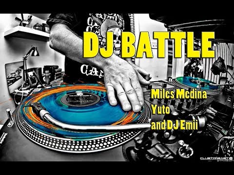 DJ BATTLE  Miles Medina VS Yuto and DJ Emii