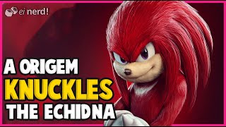 KNUCKLES: A HISTÓRIA COMPLETA