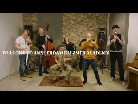 Amsterdam Klezmer Academy: Introduction - Welcome