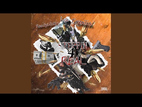 Steppin' 4 Real (feat. BigPlugBellz, BoGeekn.rc & Fatt Doe)