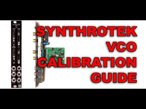 Synthrotek Analog VCO 1V/O Tracking Calibration Instructions - DIY MODULAR SYNTH!