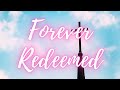 Forever Redeemed by Ivan Parker