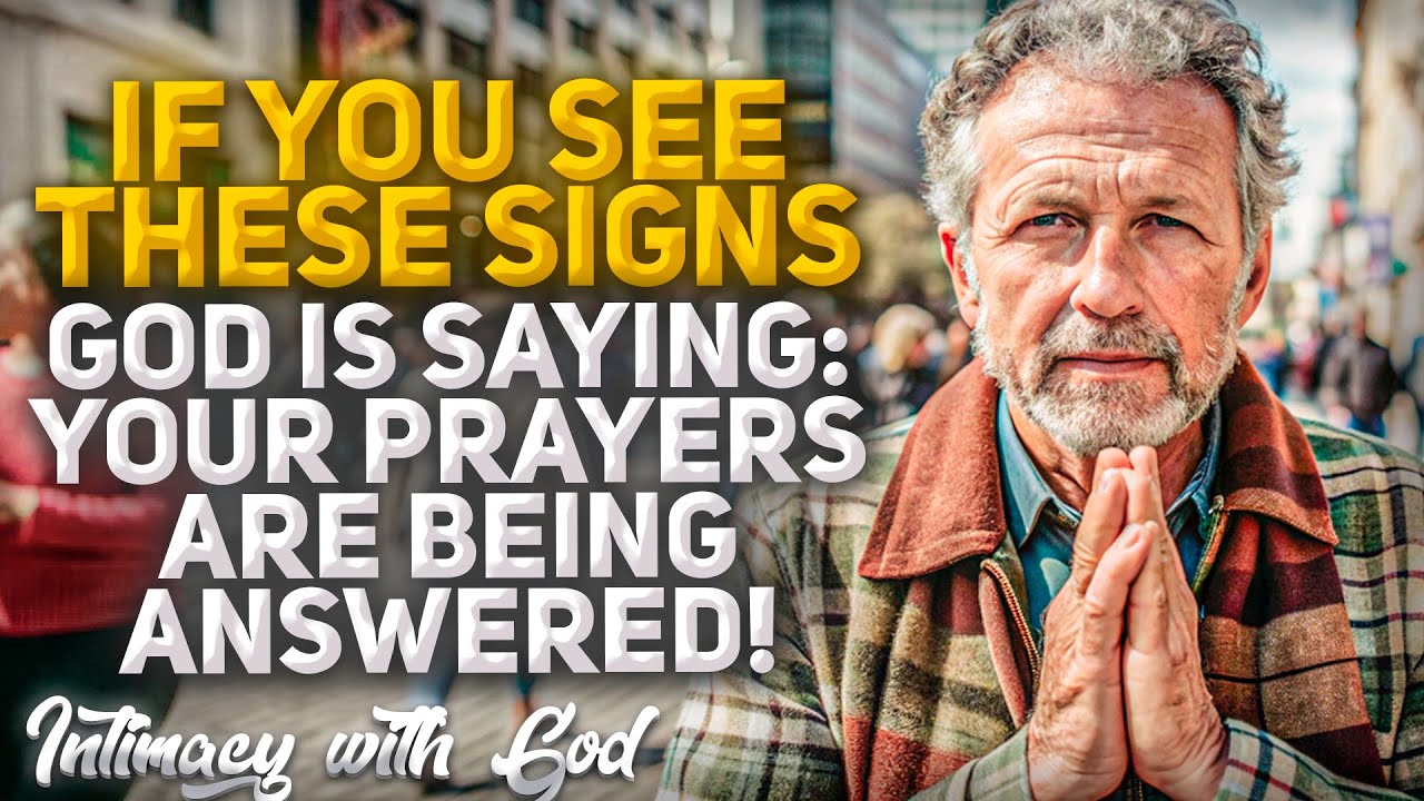 10 Signs That CONFIRM God is Saying: "Your Prayers are Being Answered!" (Christian Motivation)