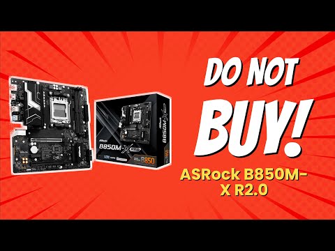 ASRock B850M-X R2.0 Review — 6 Reasons NOT To Buy 😬🚫