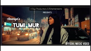 Download lagu TUMI MUR | ANANYA |  KLANZ | NEW ASSAMESE EDM SONG 2020 | A RUP PRODUCTIONS mp3