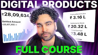 How to Sell Digital Products Online Full Course | STEP-BY-STEP COMPLETE COURSE 2024 ⚡