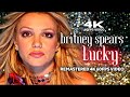 Britney Spears - Lucky [Remastered 4K 60FPS Video]