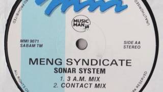 Meng Syndicate - Sonar System (3 A.M. Mix)