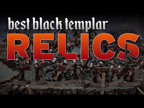 Best Black Relics for Black Templars