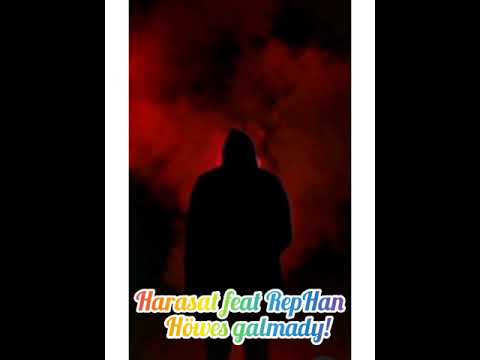 Harasat feat RepHan_-_Höwes Galmady (lyrics)
