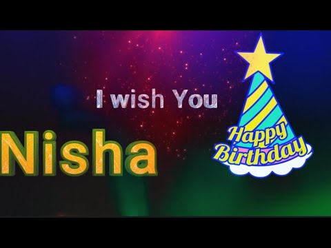 Nisha Special Birthday | Wish you Happy birthday NISHA | NISHA Birthday Cake