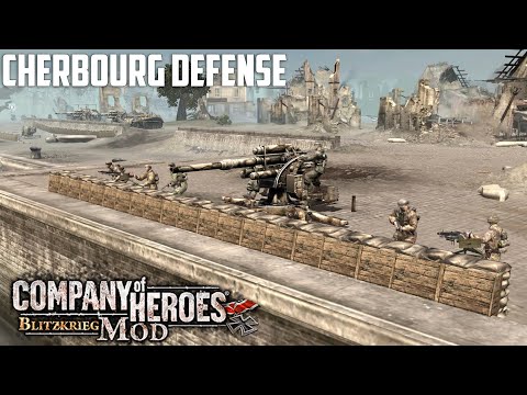 Cherbourg Defense | Company Of Heroes Blitzkrieg Mod