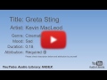 Greta Sting Kevin MacLeod Cinematic Sad YouTube Audio Library BGM