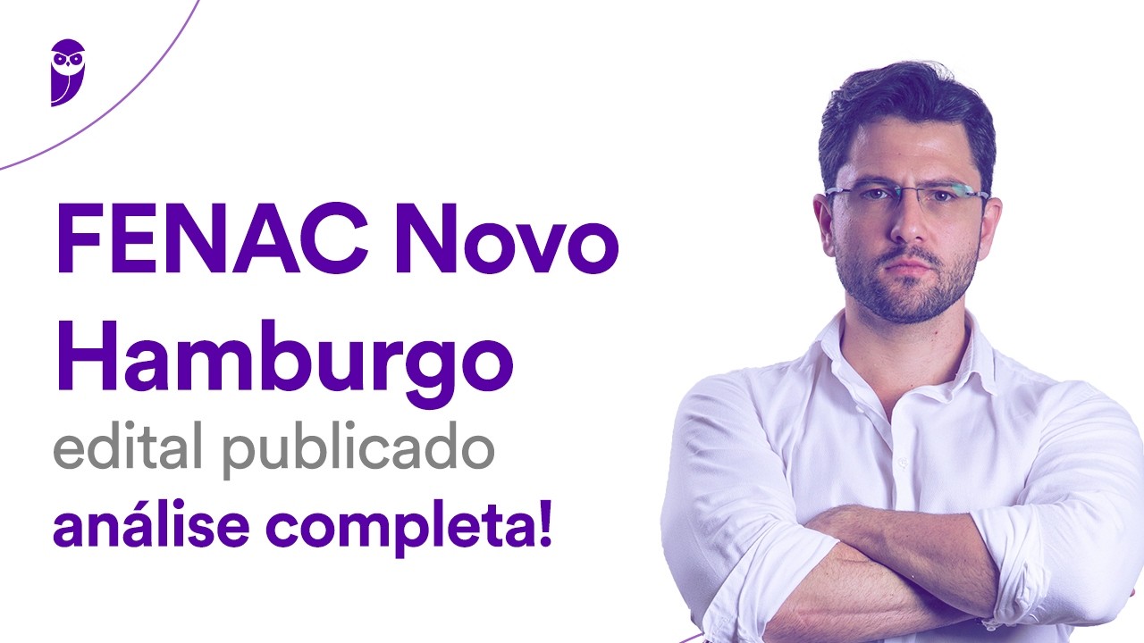 Concurso FENAC Novo Hamburgo: edital publicado - análise completa!