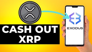 How to Cash Out XRP on Exodus (Step by Step)