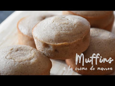 Recette Muffins &agrave; la cr&egrave;me de marron