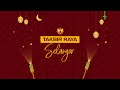 Takbir Raya Selangor 2020