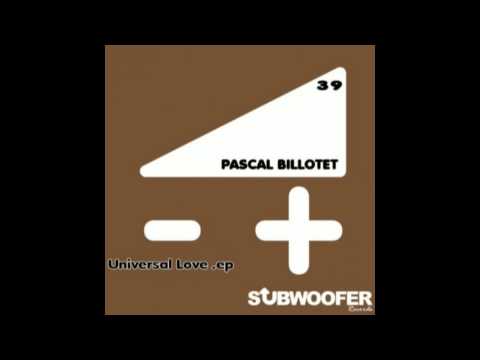 Pascal Billotet - Universal Love - Stefan Braatz RMX