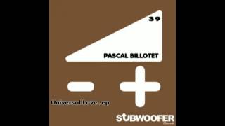 Pascal Billotet - Universal Love - Stefan Braatz RMX
