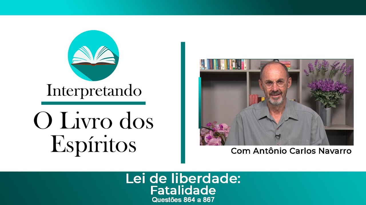 Questões 864 a 867 - Lei de Liberdade: Fatalidade.