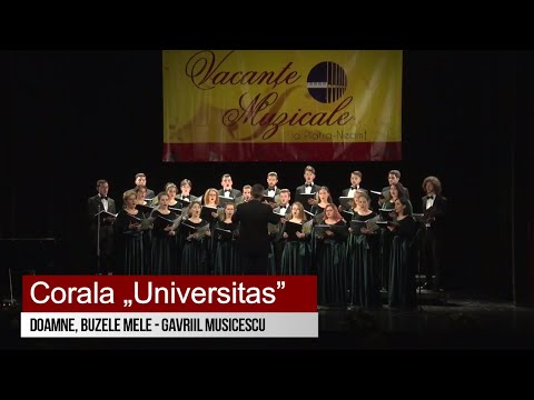Corala „Universitas” - Doamne, buzele mele – Gavriil Musicescu