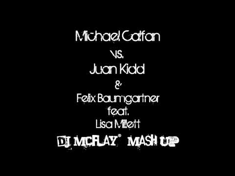 Michael Calfan vs. Juan Kidd feat. Lisa Millett - Resurrection You're Gone (DJ Mcflay® Mashup)