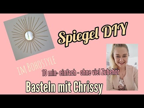 Spiegel DIY im Boho Style - in 10 Min selbstgemacht mit wenig Material