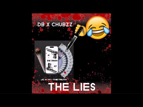 Db x Chubzz - The Lies