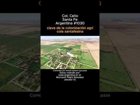 Colonia Cello, Santa Fe desde el Microsoft Flight Simulator #coloniacello #santafe #msfs #joaha45