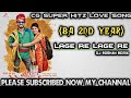 LAGE RE LAGE RE BA SECOND YEAR DJ ROSHAN MIX