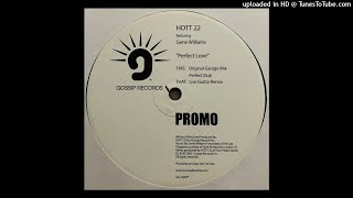 Hott 22 Featuring Gene Williams | Perfect Love (Original Garage Mix)