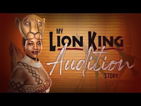 MY LION KING AUDITION: How I BOOKED NALA on BROADWAY