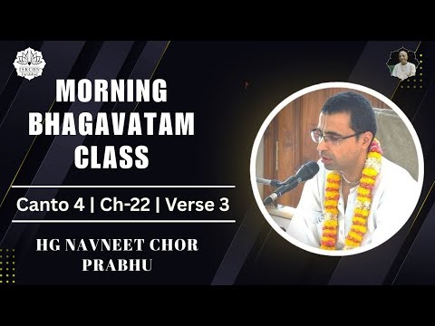 SB 4.22.3 morning bhagavatam class by HG Navneet Chor Prabhu  || 11-9-2025 || ISKCON Faridabad