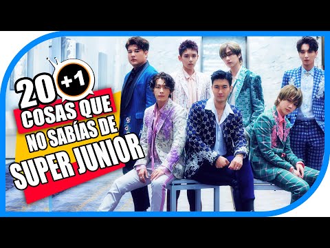 20+1 Cosas Que No Sabias De: Super Junior