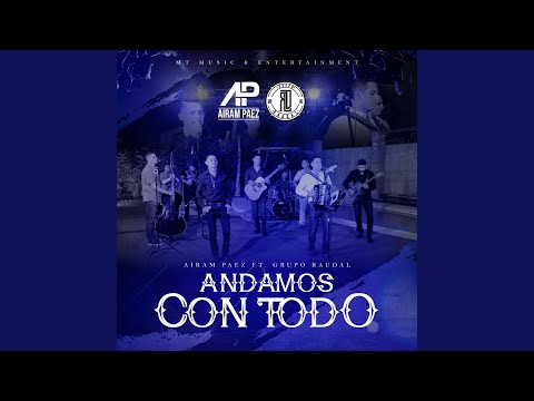 Andamos Con Todo (En Vivo)
