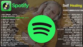 Download lagu Lagu Self Healing Indonesia SPOTIFY TOP HITS INDONESIA TERBARU 2022 ENAK DIDENGAR SAAT KERJA mp3 Download lagu Lagu Self Healing Indonesia SPOTIFY TOP HITS INDONESIA TERBARU 2022 ENAK DIDENGAR SAAT KERJA mp3