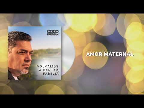 COCO FREEMAN - AMOR MATERNAL