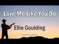 Ellie Goulding - Love Me Like You Do (Karaoke Version)