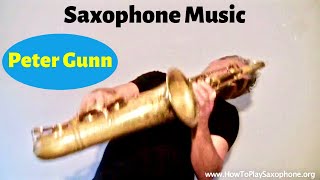 Peter Gunn - Saxophone Music and Backing Track by Johnny Ferreira