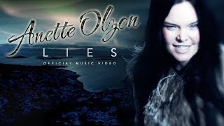 Anette Olzon 'Lies' Official Music Video from the new album 'Shine' OUT MARCH 28th
