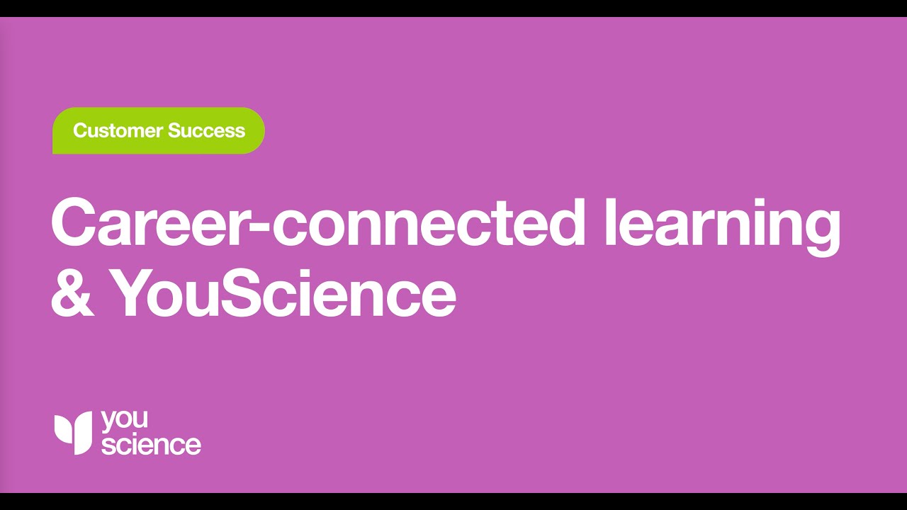 Why career-connected learning is important for students