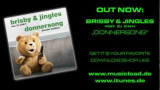 Brisby &amp; Jingles feat. DJ D.M.H - Donnersong (Thunder Buddies)