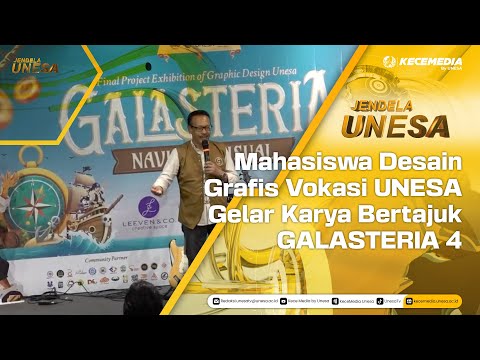 UNESA WINDOW: UNESA Vocational Graphic Design Students Exhibit Work Titled GALASTERIA 4