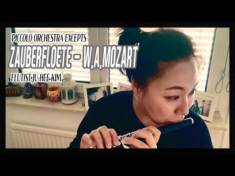 피콜로_오케스트라 엑섭 '마술피리' - 플루티스트 김주희 (Piccolo Excerpts Opera 'Zauberflöte' Mozart - Flutist Ju Hee KIM)