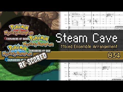 [034] PMD: EoT/D/S - "Steam Cave" (Arr. for Mixed Ensemble)