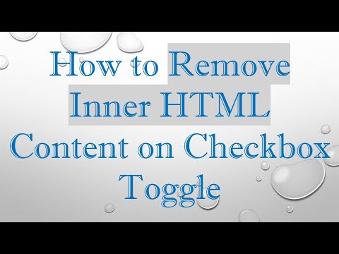 How to Remove Inner HTML Content on Checkbox Toggle