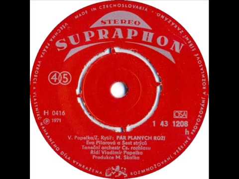 Eva Pilarová - Pár planých růží [1971 Vinyl Records 45rpm]