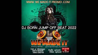 Download lagu Dj Born 2022 Jump off beat mp3 Download lagu Dj Born 2022 Jump off beat mp3