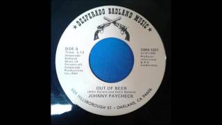 Out Of Beer - Johnny Paycheck - 1988